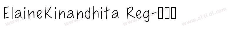 ElaineKinandhita Reg字体转换
